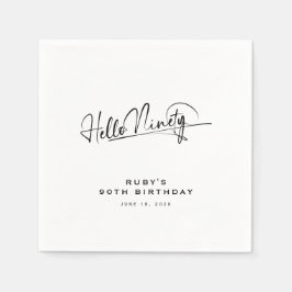 Skript Hallo Neunzig Minimalistisch 90. Geburtstag Serviette