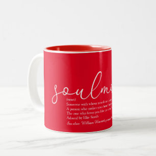 Skript Liebes Herz Seelenverwandter Definition Zweifarbige Tasse