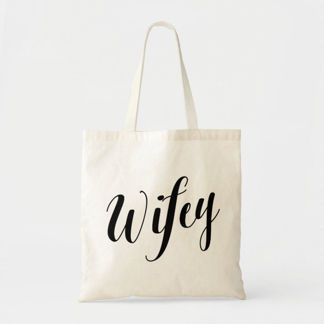 Skript-Tasche | Wifey Tragetasche (Vorne)