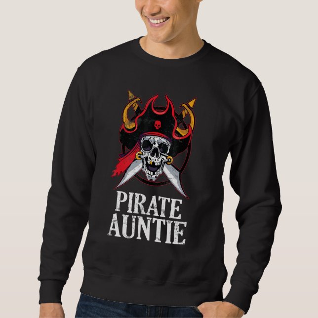 Skull And Swords Happy Pirate Day Pirate Auntie Ni Sweatshirt (Vorderseite)