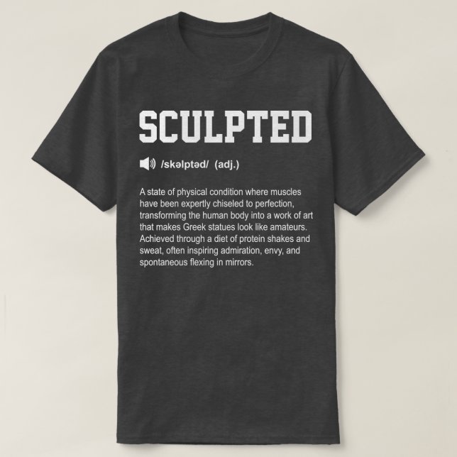 Skulpierte Funny Dictionary Gym Bedeutung T-Shirt (Design vorne)