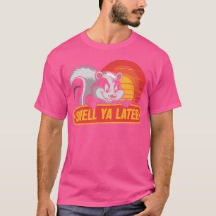 Skunk Riech Ya Spater Funny Skunk T-Shirt