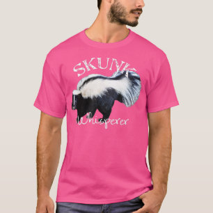 Skunk Whisperer I Liebe Skunks] Gift Funny Skunk T-Shirt