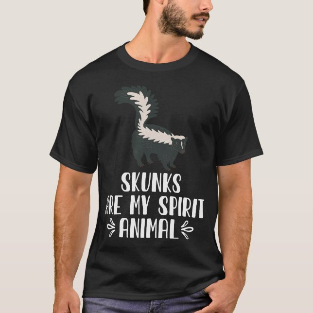 Skunken sind mein Geiststier T-Shirt (Vorderseite)