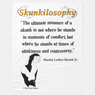 Skunkilosophy: Entscheidendes Maß eines Stinktiers Fleecedecke