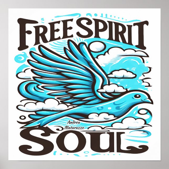 Sky Bird mit freiem Geist und Soul Poster (Vorne)