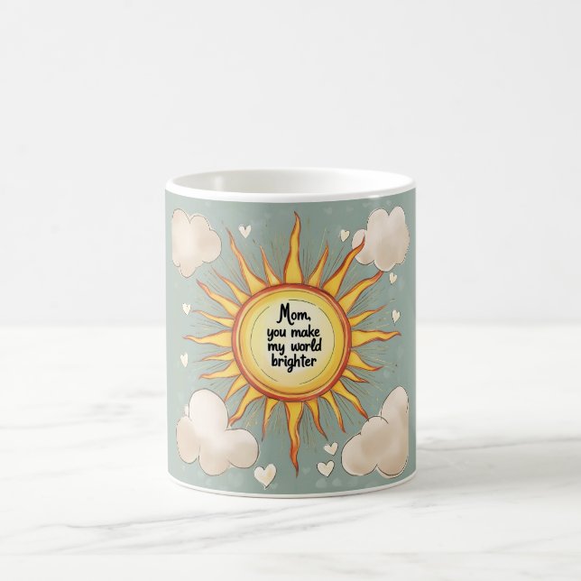 Sky Blue Mama Tasse - Sie machen meine Welt heller (Mittel)