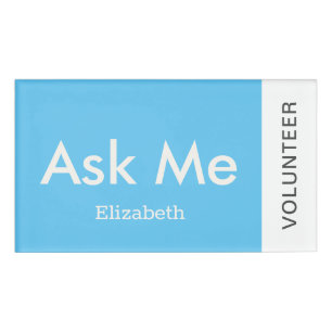 Sky Blue Personalisiert Volunteer Fragte mich Magn Namenschild