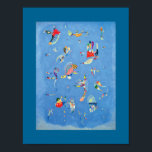 Sky Blue von Wassily Kandinsky Poster<br><div class="desc">Sky Blue von Wassily Kandinsky. Bitte besuchen Sie mein Geschäft für mehr interessantes Design und mehr Farbwahl. => zazzle.com/colorfulworld*</div>