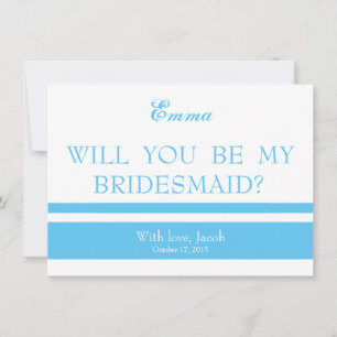 Sky Blue wirst du meine Bridesmaid sein Einladung