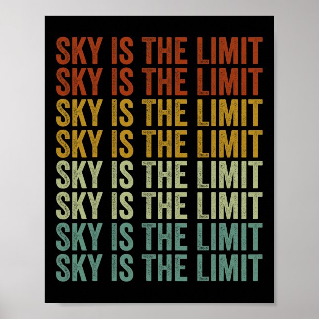 Sky Is The Limit Rock Mountain  Poster (Vorne)