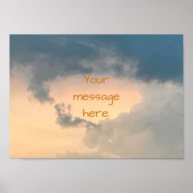 Sky Opening Bright Center Ihre Message Poster (Vorne)