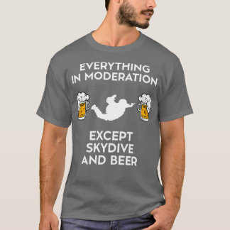 Skydive Skydiving Fallschirm und Bier T-Shirt