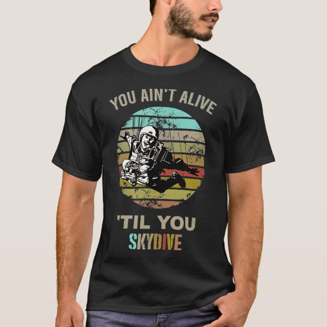 Skydive - Skydiving Parachuting T-Shirt (Vorderseite)
