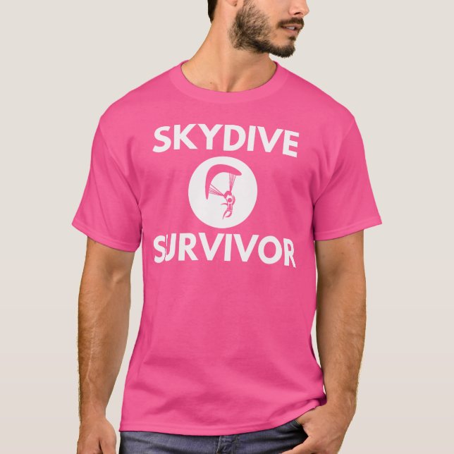 Skydive Survivor Funny Skydive T-Shirt (Vorderseite)