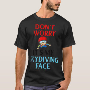 Skydiver-Geschenke für Damen Vater Mama Spaß T-Shirt