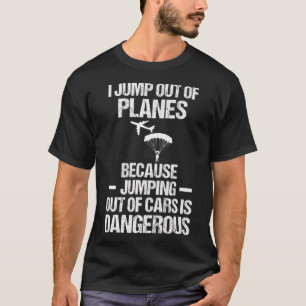 Skydiver-Geschenke für Männer Sprung Flugzeug Ge T-Shirt
