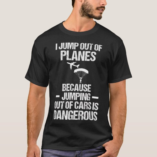 Skydiver-Geschenke für Männer Sprung Flugzeug Gefa T-Shirt (Vorderseite)