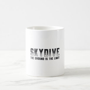 Skydiver, wenn du nicht springst, wirst du nie Coo Kaffeetasse