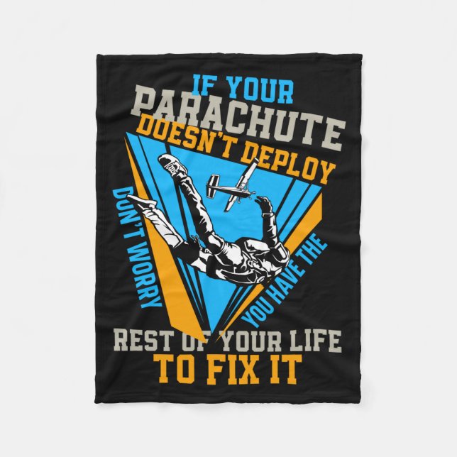 Skydiving If Your Parachute Doesnt Deploy Dont  Fleecedecke (Vorderseite)