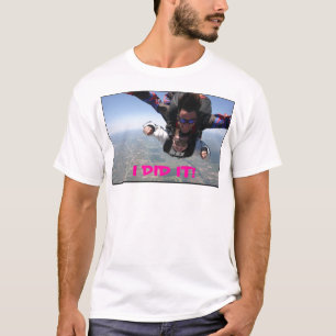 Skydiving Jana TAT ICH ES! 41 T-Shirt