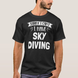 Skydiving Sky Tauchen für Mädchen Frauen Jungen Mä T-Shirt