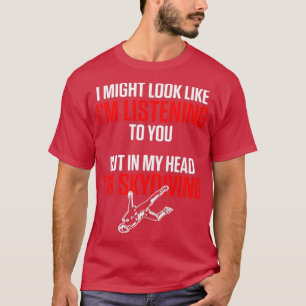 Skydiving Skydiver Hört Skydive Parachuting G T-Shirt