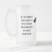 Skydiving Slogan Mattierte Tasse