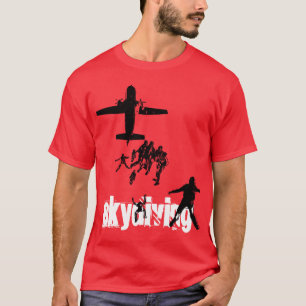 SKYDIVING T-Shirt