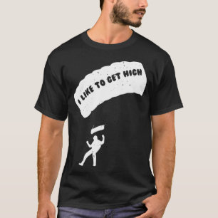 Skydiving's Skydiving Geschenke Funny Skydiving T-Shirt