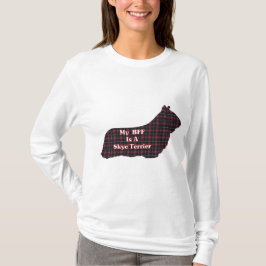 Skye Terrier BESTE FREUNDIN Geschenke T-Shirt