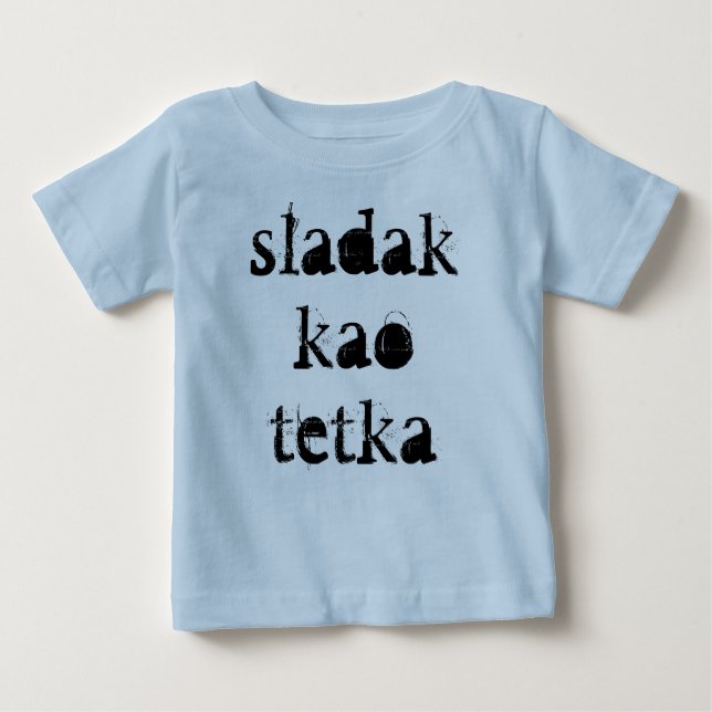 Sladak kao tetka baby t-shirt (Vorderseite)