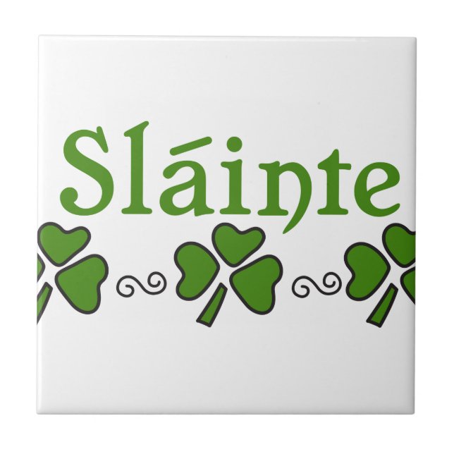 Slainte Fliese (Vorderseite)