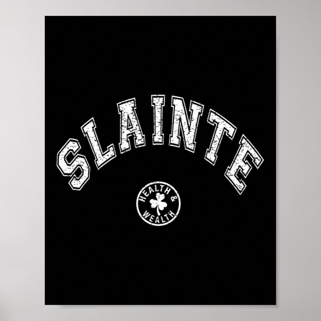 Slainte Irish Sprichwort Drinks Toast St Patricks  Poster (Vorne)
