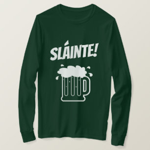Sláinte langes Shirt Hülsengrün St. Patricks Tages