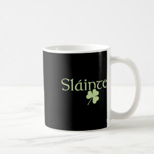Slainte Shamrock Irisch Glücksgrün Irland St. Patr Kaffeetasse
