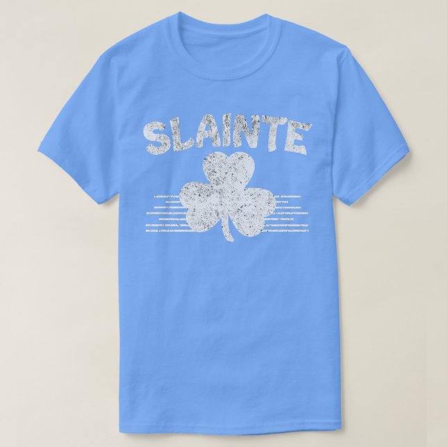 Slainte St Patricks Day Irish Gaelic Cheast Toast T-Shirt (Design vorne)