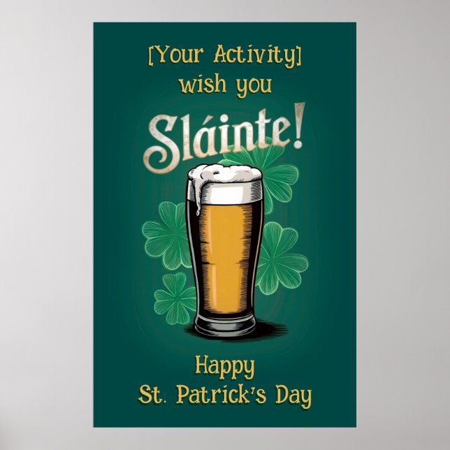Slàinte! St. Patrick's Day Pint of Beer on Green Poster (Vorne)