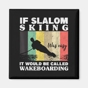 Slalom-Ski fahren war leicht Wakeboard-Athleten Wa Magnet
