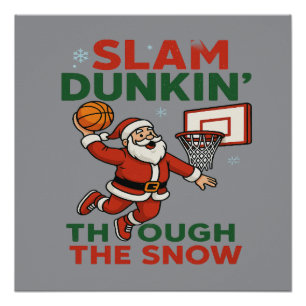 Slam Dunkin Durch Den Schnee- Weihnachtsbasketball Poster