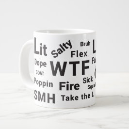 Slang Redewendungen und Teen Talk 2019 Kaffee Tass Jumbo-Tasse