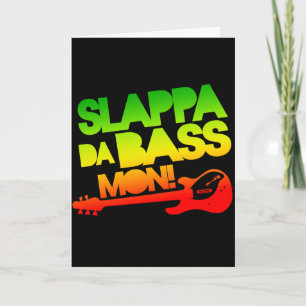 Slappa DA Baß Montag! Karte