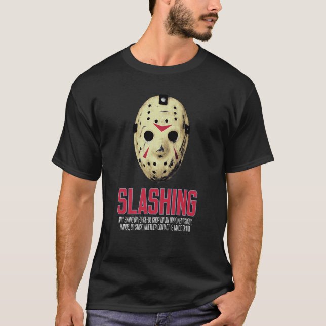 SLASHING hockey penalty definition goalie mask hor T-Shirt (Vorderseite)