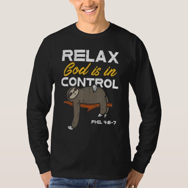 Slath Relax, Gott ist in der Kontrolle Jesus Chris T-Shirt (Vorderseite)