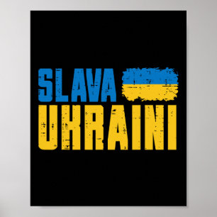 Slava Ukraini Ehre der Ukraine-Flagge Ukrainische Poster