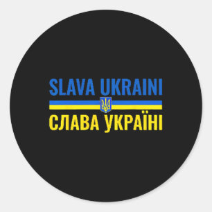 Slava Ukraini Ehre der Ukraine Steh mit Ukr Stark Runder Aufkleber
