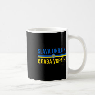 Slava Ukraini Ehre der Ukraine Steh mit Ukr Stro Kaffeetasse