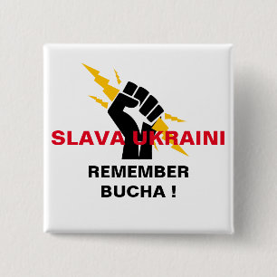 SLAVA UKRAINI ERINNERE DICH AN BUCHA   KNOPF BUTTON