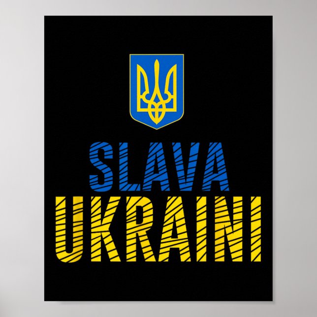 Slava Ukraini - Glory To Ukraine  Poster (Vorne)