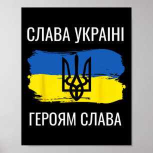 Slava Ukraini Heroiam Slava T-Shirt Ruhm der Ukrai Poster